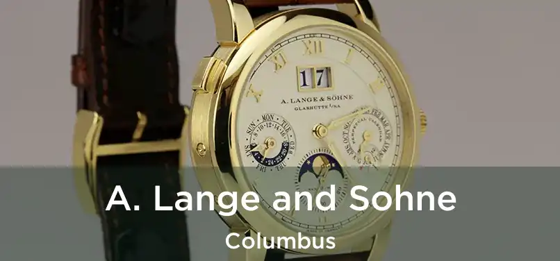 A. Lange and Sohne Columbus