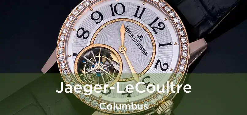  Jaeger-LeCoultre Columbus