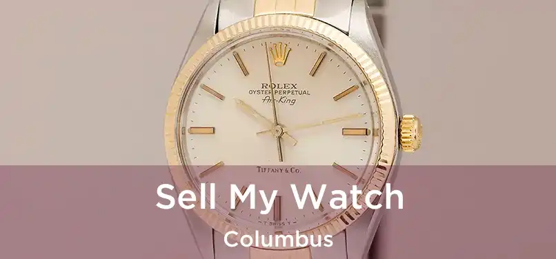  Sell My Watch Columbus